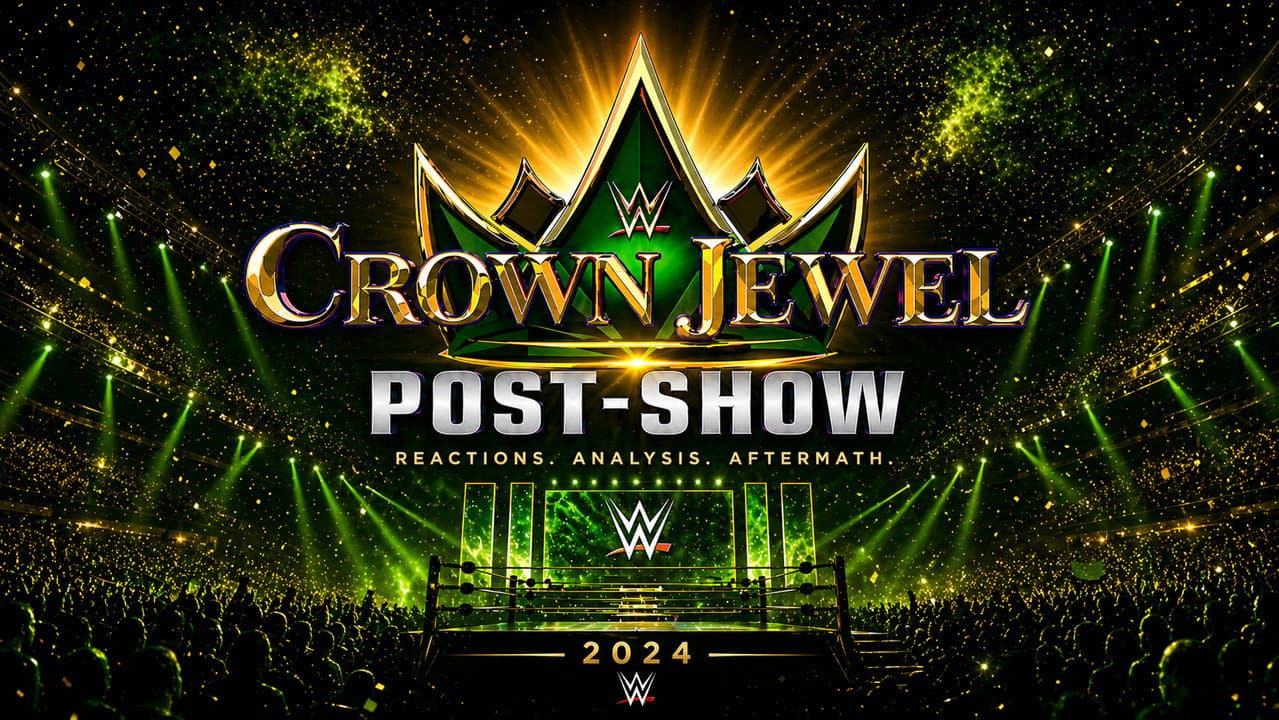 WWE Crown Jewel 2024 Post-Show