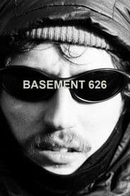 The Making of Basement 626