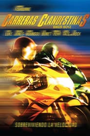 Carreras Clandestinas (Biker Boyz)