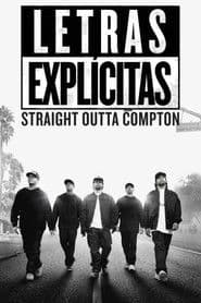 Letras Explícitas: Straight Outta Compton