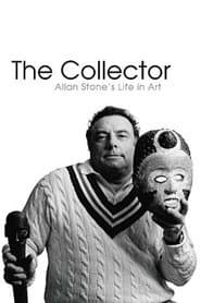 The Collector: Allan Stone's Life in Art
