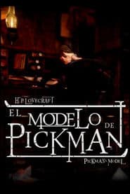 El modelo de Pickman