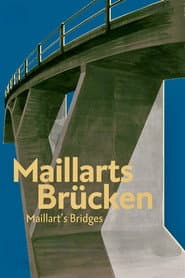 Maillarts Brücken