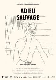 Adieu sauvage