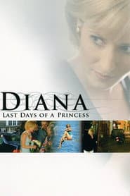 Diana: Last Days of a Princess