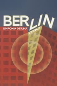 Berlin, die Symphonie der Großstadt
