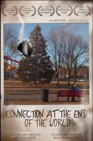 Connection At The End Of The World
