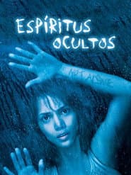 Espíritus ocultos: En compañía del miedo