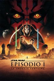 Star Wars: Episodio I - La amenaza fantasma