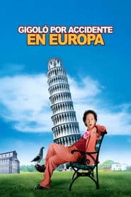 Gigoló por accidente en Europa