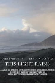 This Light Rains