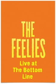 The Feelies: Live at The Bottom Line