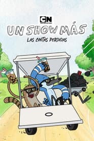 Un Show Más: Las Cintas Perdidas