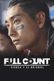 FULL COUNT: COREA Y EL BÉISBOL
