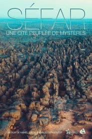 Séfar, Une Cité Peuplée De Mystères