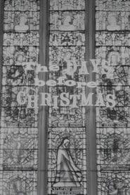 The Days Before Christmas