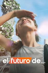 El futuro de ...