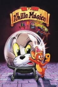 Tom y Jerry: El Anillo Mágico