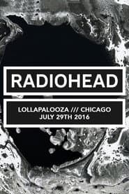 Radiohead: Lollapalooza Festival Chicago 2016