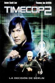 Timecop: The Berlin Decision