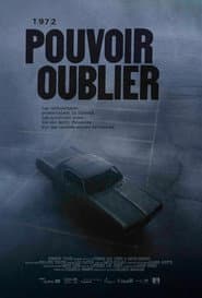 Pouvoir Oublier