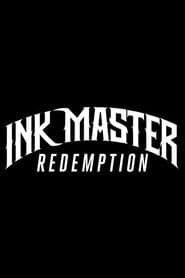 Ink Master Redemption