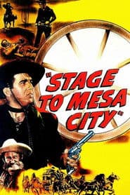 Stage to Mesa City
