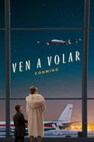 Ven a volar conmigo