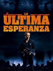 La última esperanza