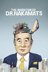 The Invention of Dr. NakaMats
