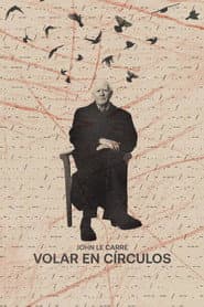 John le Carré: Volar en círculos