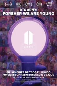 BTS ARMY: FOREVER WE ARE YOUNG
