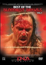 TNA Best of the Bloodiest Brawls