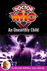 Doctor Who: An Unearthly Child