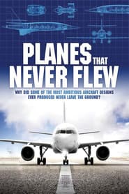 Planes That Never Flew