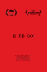 E BE SO!