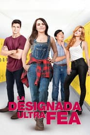 La designada ultra fea