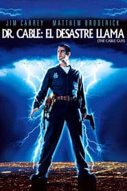 Dr. Cable: El desastre llama a la puerta