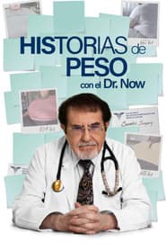 Historias de Peso con el Dr. Now