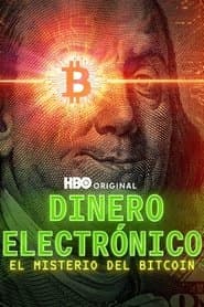 Money Electric: The Bitcoin Mystery