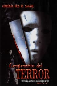 Bloody Murder 2: Closing Camp