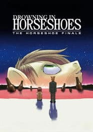 Horseshoe Finale
