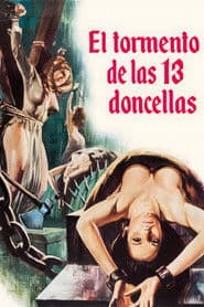 El tormento de las 13 doncellas