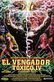 Citizen Toxie: The Toxic Avenger IV