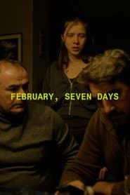 Sieben Tage Februar
