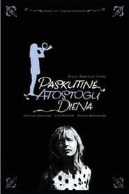 Paskutinė atostogų diena