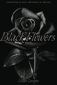 Black Flowers