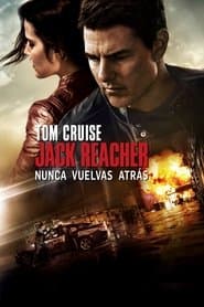 Jack Reacher 2: Sin Regreso