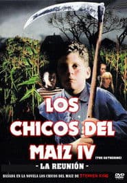 Los Niños del Maíz 4: La reunión