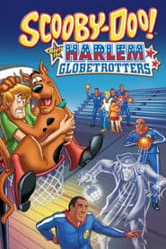 Scooby-Doo! Y los Harlem Globetrotters